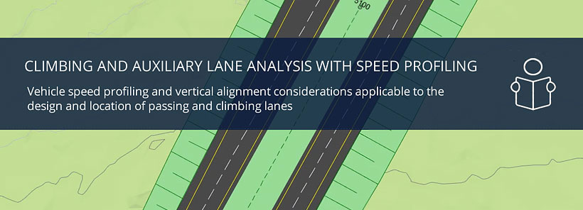 Climbing and Auxiliary Lane Analysis with Speed Profiling